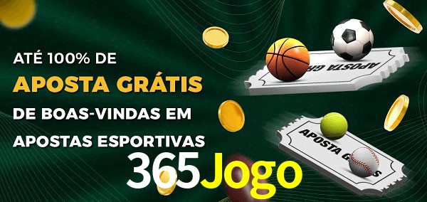 365Jogo Ate 100% de Aposta Gratis